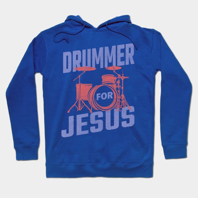 Drummer For Jesus Hoodie by TheDesignDepot